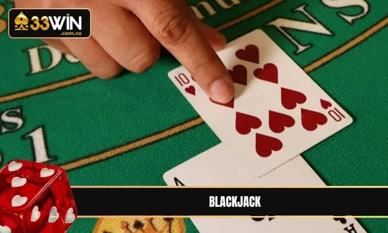 Chinh phục game bài Blackjack