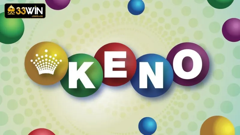 Keno là hình thức xổ số điện toán được nhiều người ưa chuộng